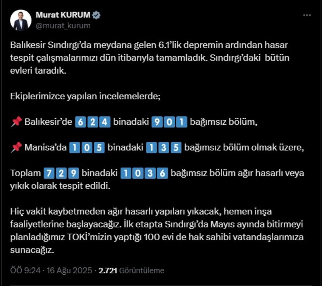 Bakan, kurumun mali tablolarını duyduğunu açıkladı! 729 binada hasar tespit edildi: