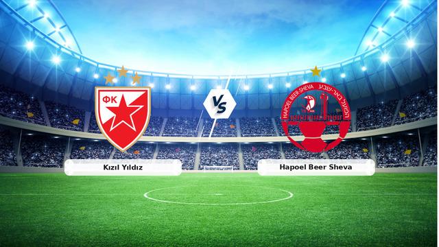 CANLI | Kızıl Yıldız - Hapoel Beer Sheva Maçı Yayını ve Detaylar